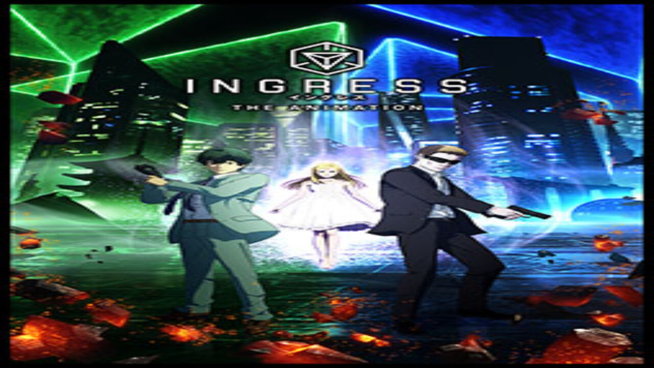 Poster of Ingress the Animation