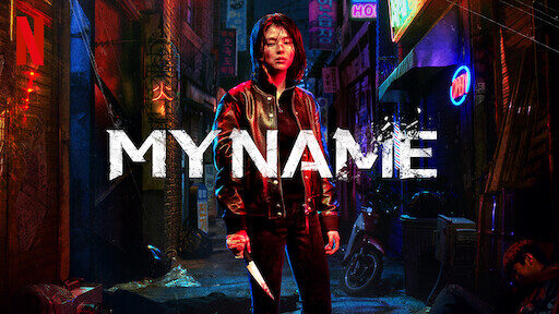 Xem phim My Name  - My Name (2021)