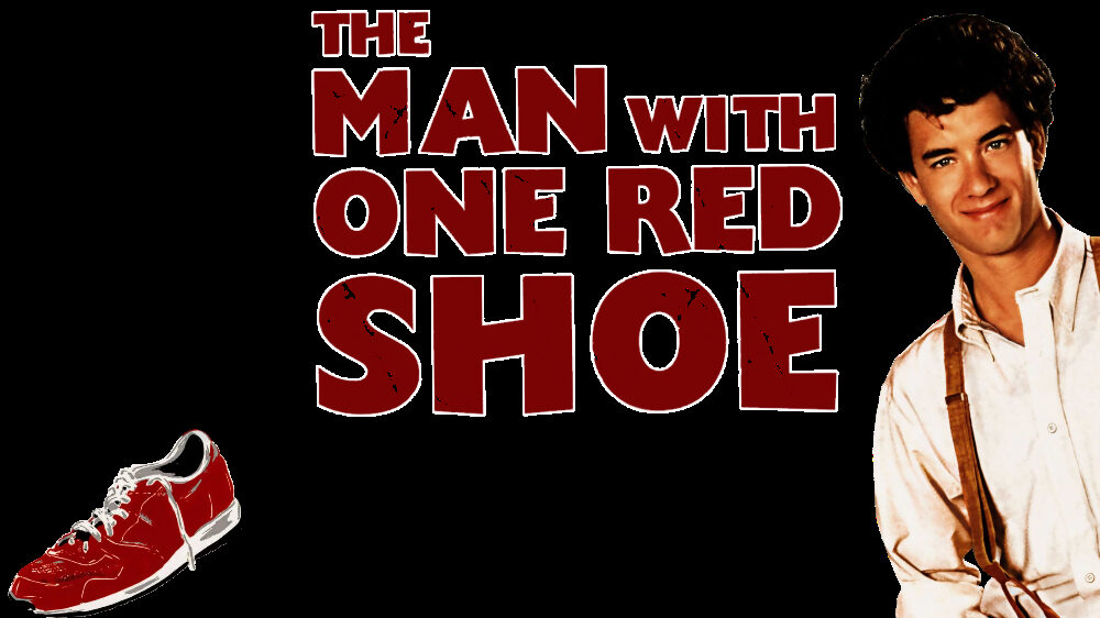 Xem phim Người Đàn Ông Đi Giày Đỏ  - The Man with One Red Shoe (1985)