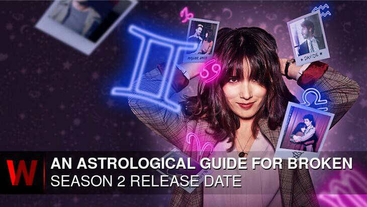 Xem phim Hướng dẫn chiêm tinh cho người thất tình ( 2)  - An Astrological Guide for Broken Hearts (Season 2) (2022)