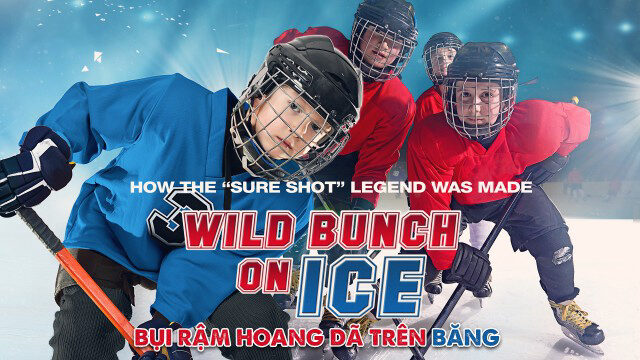 Xem phim Bụi Dặm Hoang Dã Trên Băng  - Wild Bunch On Ice (2020)