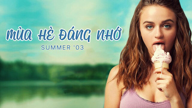 Xem phim Mùa Hè Đáng Nhớ  - Summer 03 (2018)