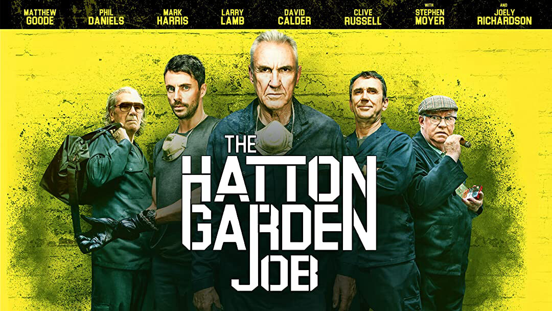 Xem phim Băng Trộm Già Gân  - The Hatton Garden Job (2017)