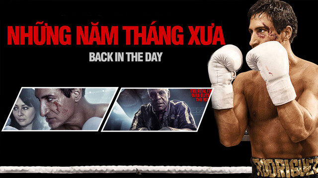 Xem phim Những Năm Tháng Xưa  - Back In The Day (2016)