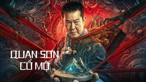 Xem phim Quan Sơn Cổ Mộ  - Coffin Mountain Tomb (2022)