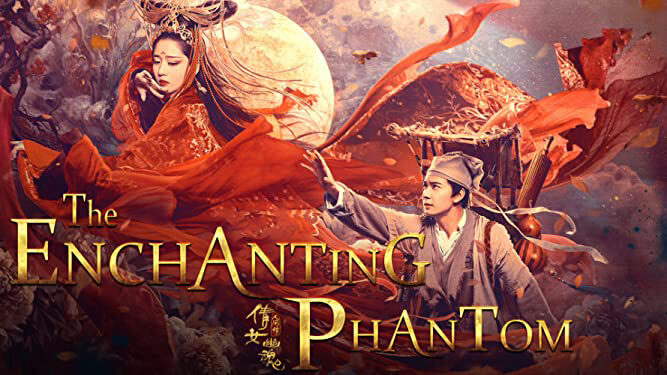 Xem phim Tân Thiện Nữ U Hồn  - The Enchanting Phantom (2020)