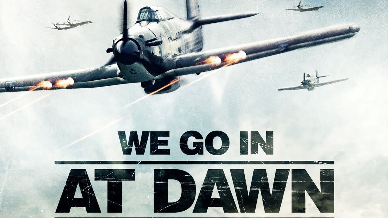 Poster of We go in at Dawn