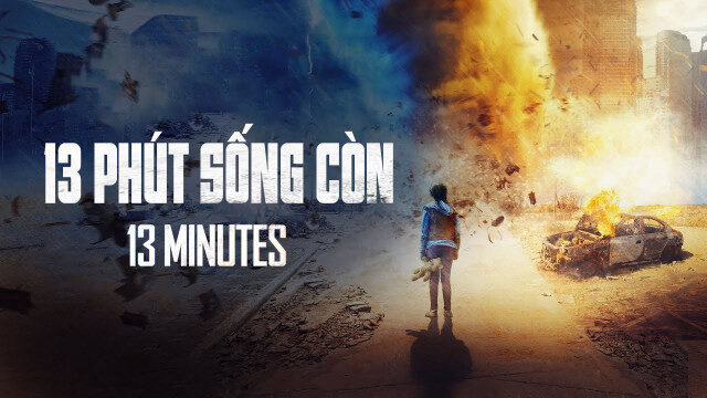 Xem phim 13 Phút Sống Còn  - 13 Minutes (2021)