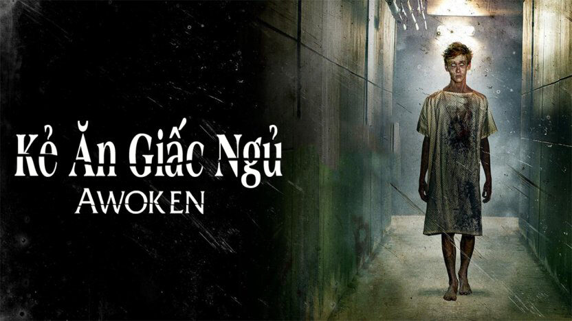 Xem phim Kẻ Ăn Giấc Ngủ  - Awoken (2019)