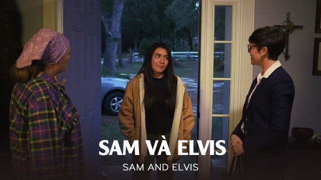 Xem phim Sam Và Elvis  - Sam And Elvis (2018)