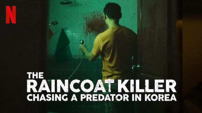 Xem phim Sát Nhân Áo Mưa Truy Lùng Hung Thủ Ở Hàn Quốc  - The Raincoat Killer Chasing a Predator in Korea (2021)