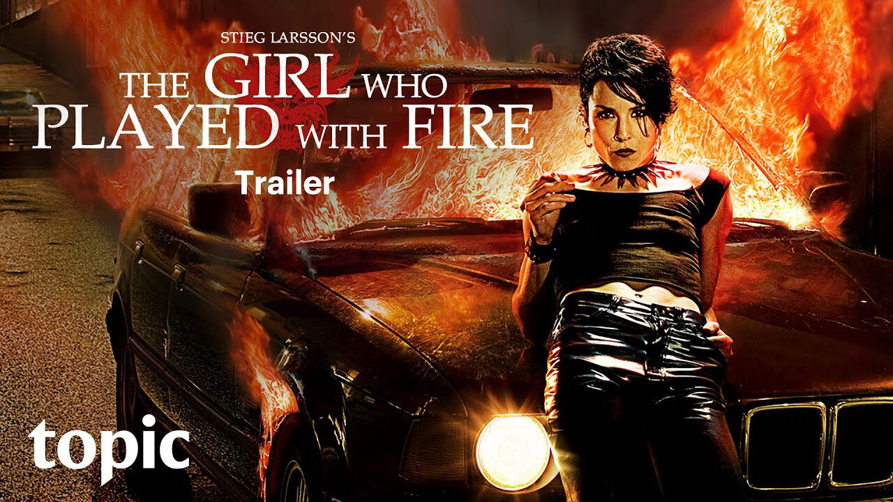 Xem phim Cô Gái Đùa Với Lửa  - The Girl Who Played with Fire (2009)