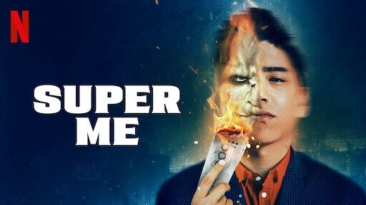 Xem phim Siêu cấp ta đây  - Super Me (2021)