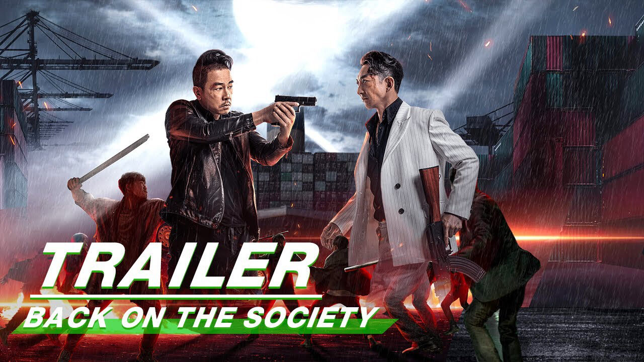 Xem phim Tái Chiến Giang Hồ  - Back On The Society (2021)