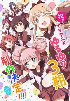 Xem phim Yuru Yuri San☆Hai  - Yuru Yuri 3rd Season Yuru Yuri Third Season Yuru Yuri san High YuruYuri S3 (2015)