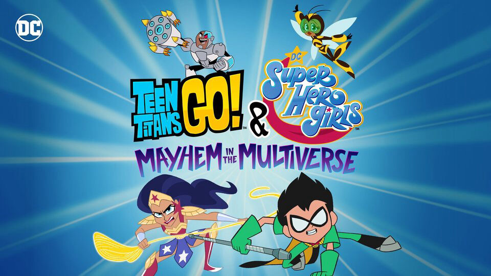 Xem phim Teen Titans Go Các nữ siêu anh hùng DC Mayhem trong Đa vũ trụ  - Teen Titans Go DC Super Hero Girls Mayhem in the Multiverse (2022)