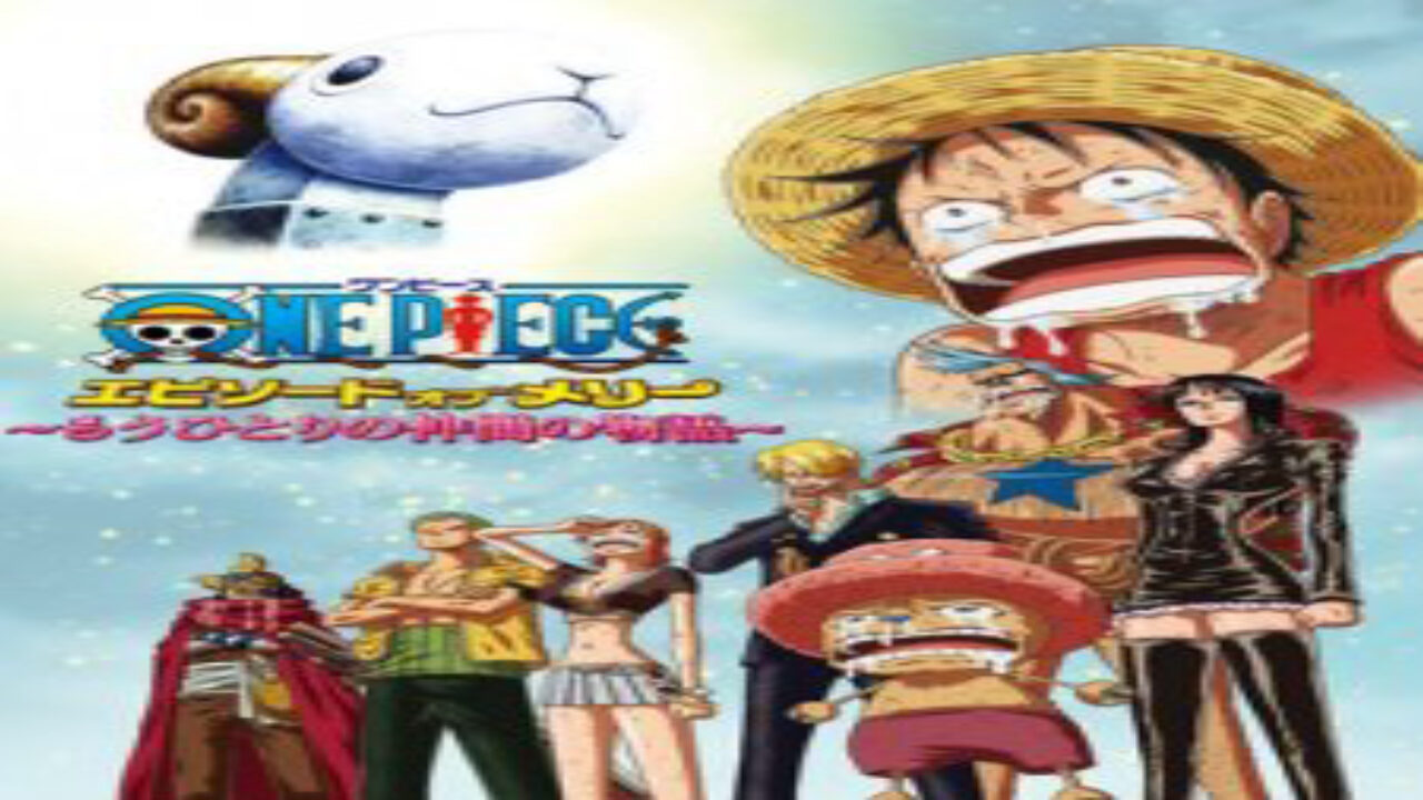 Xem phim One Piece Episode of Merry Mou Hitori no Nakama no Monogatari  - One Piece Special One Piece Episode of Merry The Tale of One More Fri (2013)