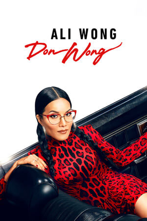 Xem tập full - Ali Wong Don Wong - Ali Wong Don Wong (2022)-Ali Wong Don Wong