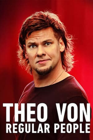 Xem tập full - Theo Von Những Người Bình Thường - Theo Von Regular People (2021)-Theo Von Regular People