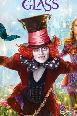 Xem phim Alice Ở Xứ Sở Trong Gương  - Alice in Wonderland Through the Looking Glass (2016)