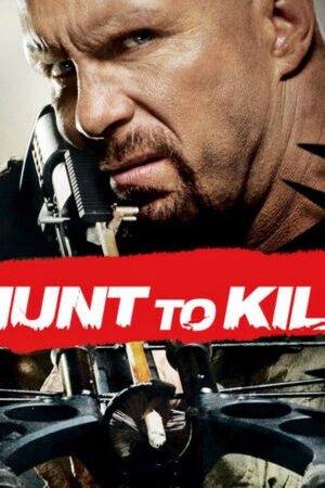 Xem phim Hunt to Kill  - Hunt to Kill (2010)