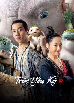 Poster of Tróc Yêu Ký