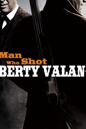 Xem phim Người Giết Liberty Valance  - The Man Who Shot Liberty Valance (1962)