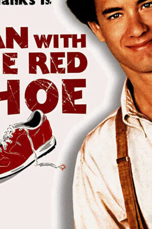 Xem tập full - Người Đàn Ông Đi Giày Đỏ - The Man with One Red Shoe (1985)-The Man with One Red Shoe