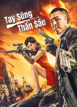 Xem tập full - Tay Súng Thần Sầu - The Sniper (2021)-The Sniper