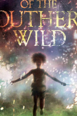 Xem tập full - Quái Vật Miền Nam Hoang Dã - Beasts of the Southern Wild (2012)-Beasts of the Southern Wild