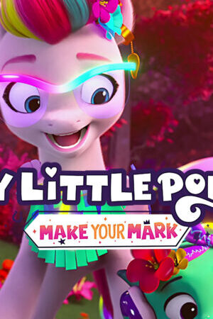 Xem tập 03 - Pony bé nhỏ Tạo dấu ấn riêng ( 4) - My Little Pony Make Your Mark (Season 4) (2023)-My Little Pony Make Your Mark (Season 4)