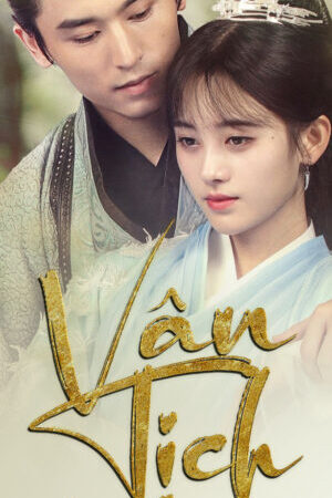 Xem phim Vân Tịch Truyện  - Leg Of Yunxi (2018)