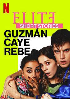 Xem tập 3 - Ưu tú Truyện ngắn Guzmán Caye Rebe - Elite Short Stories Guzmán Caye Rebe (2021)-Elite Short Stories Guzmán Caye Rebe