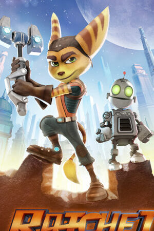 Xem tập full - Đặc Vụ Gà Mờ - Ratchet And Clank (2016)-Ratchet And Clank