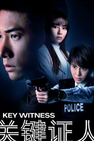 Xem phim Nhân Chứng  - Key Witness (2021)