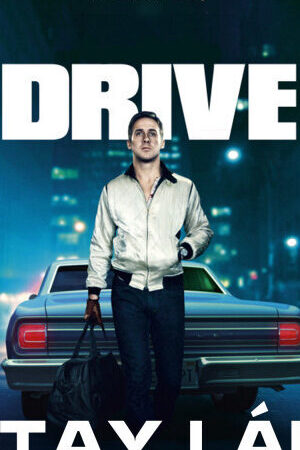 Xem tập full - Tay Lái - Drive (2011)-Drive