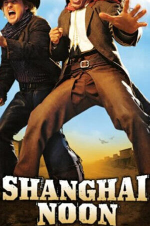 Xem phim Trưa Thượng Hải  - Shanghai Noon (2000)