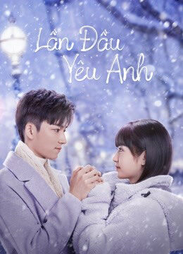 Xem phim Lần Đầu Yêu Anh  - Special First Love (2022)