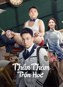 Xem phim Thần Thám Trốn Học  - DETECTIVE CHEN (2022)