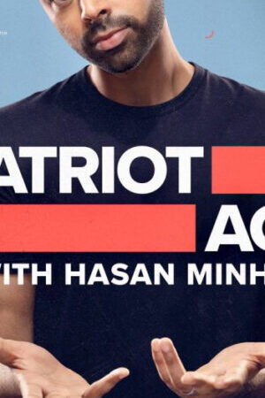 Xem tập 6 - Đạo luật yêu nước với Hasan Minhaj ( 3) - Patriot Act with Hasan Minhaj (Season 3) (2019)-Patriot Act with Hasan Minhaj (Season 3)