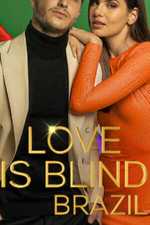 Xem tập 5 - Yêu là mù quáng Brazil - Love Is Blind Brazil (2021)-Love Is Blind Brazil