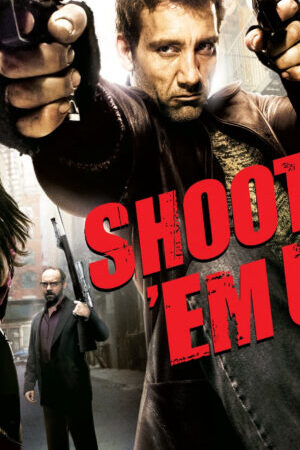 Xem tập full - Shoot Em Up - Shoot Em Up (2007)-Shoot Em Up