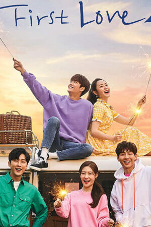 Xem tập 1 - Rung Động Đầu Đời 2 - My First First Love 2 (2019)-My First First Love 2