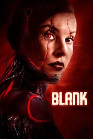 Xem phim Trống Rỗng  - Blank (2022)