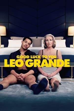 Xem phim Chúc May Mắn Leo Grande  - Good Luck to You Leo Grande (2022)