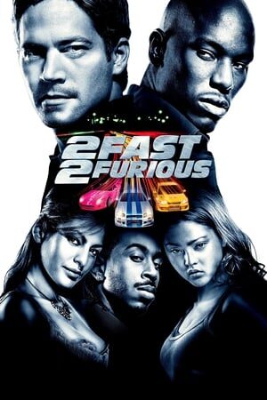 Xem tập full - Quá Nhanh Quá Nguy Hiểm 2 - 2 Fast 2 Furious (2003)-2 Fast 2 Furious