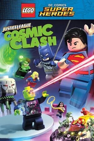 Xem phim Lego Dc Liên Minh Công Lý Đại Chiến Thiên Hà  - LEGO DC Comics Super Heroes Justice League Cosmic Clash (2016)