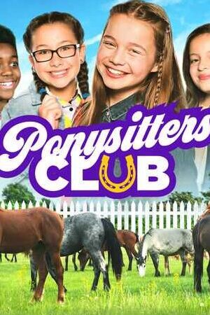 Xem tập 9 - Hội chăm sóc ngựa (Phần 1) - Ponysitters Club (Season 1) (2017)-Ponysitters Club (Season 1)