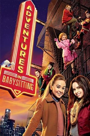 Xem phim Bảo Mẫu Phiêu Lưu Ký  - Adventures in Babysitting (2016)