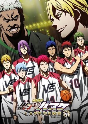 Xem phim Thiên Tài Bóng Rổ Trận Đấu Cuối Cùng  - Kuroko No Basket Last Game (2017)